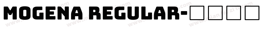 Mogena Regular字体转换